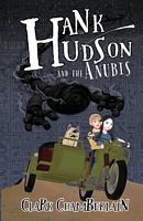 Cover of Hank Hudson and the Anubis by Clark Chamberlain