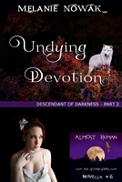 Undying Devotion