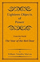 Eighteen Objects of Power