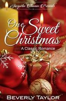 Cover of One Sweet Christmas by Beverly Taylor