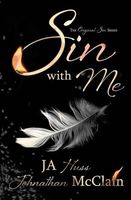 Sin With Me by J.A. Huss