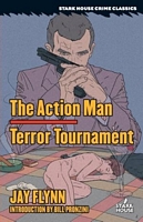 The Action Man // Terror Tournament