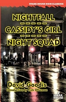 Nightfall // Cassidy's Girl // Night Squad