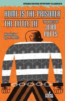 Home is the Prisoner // The Little Lie