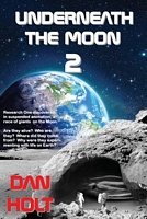 Underneath the Moon 2
