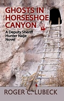 Cover of Ghost in Horseshoe Canyon by Roger C. Lubeck