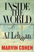 Cover of Inside the World by Marvin Cohen