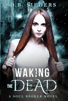 Waking the Dead