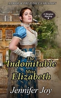 The Indomitable Miss Elizabeth