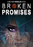 Cover of Broken Promises by Anitha Robinson