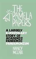 Cover of The Pamela Papers by Nancy McCabe