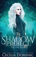 The Shadow Project