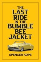 Last Ride in the Bumblebee Jacket