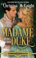 The Madame Catches Her Duke