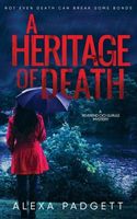A Heritage of Death