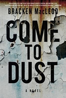 Come to Dust