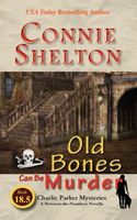 Old Bones Can Be Murder