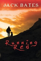 Cover of Running Red by Jack Bates