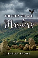 The Cozy Village Murders