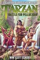 Cover of Tarzan: Battle for Pellucidar by Win Scott Eckert