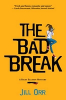 The Bad Break