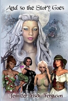 Cover of And So the Story Goes by Jennifer Fisch-Ferguson