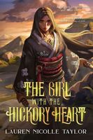 The Girl with the Hickory Heart