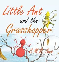 Little Ant and the Grasshopper