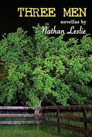 Cover of Three Men by Nathan Leslie