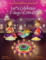 Let's Celebrate 5 Days of Diwali!
