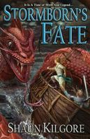 Cover of Stormborn's Fate by Shaun Kilgore