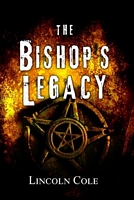 The Bishop's Legacy