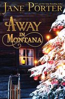 Away in Montana