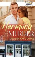 Cover of Harmony in the Key of Murder by Melissa Kay Clarke