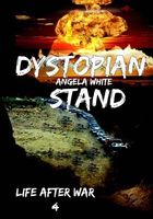 Dystopian Stand