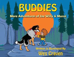 BUDDIES: More Adventures of Joe Willy & Musso