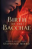 Birth of the Bacchae