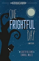 One Frightful Day