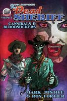 Cover of Mark Justice's The Dead Sheriff Cannibals and Bloodsuckers by Ron Fortier