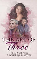 Cover of The Art of Three by Racheline Maltese; Erin McRae