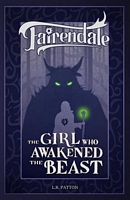 The Girl Who Awakened the Beast