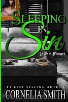 Cover of Sleeping in Sin With a Stranger by Cornelia Smith