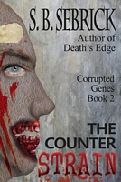 Cover of The Counter Strain by S.B. Sebrick