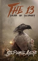 The 13: Tales of Illusory