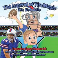 Cover of The Legend of FitzMagic - Mr. Nomadic by Charles Roberts