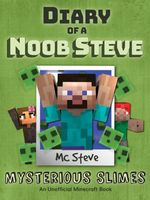 Cover of Diary of a Minecraft Noob Steve Book 2 by MC Steve
