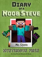 Cover of Diary of a Minecraft Noob Steve Book 1 by MC Steve