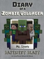 Cover of Diary of a Minecraft Zombie Villager Book 1 by MC Steve
