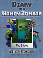 Cover of Diary of a Minecraft Wimpy Zombie Book 2 by MC Steve
