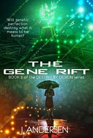 The Gene Rift